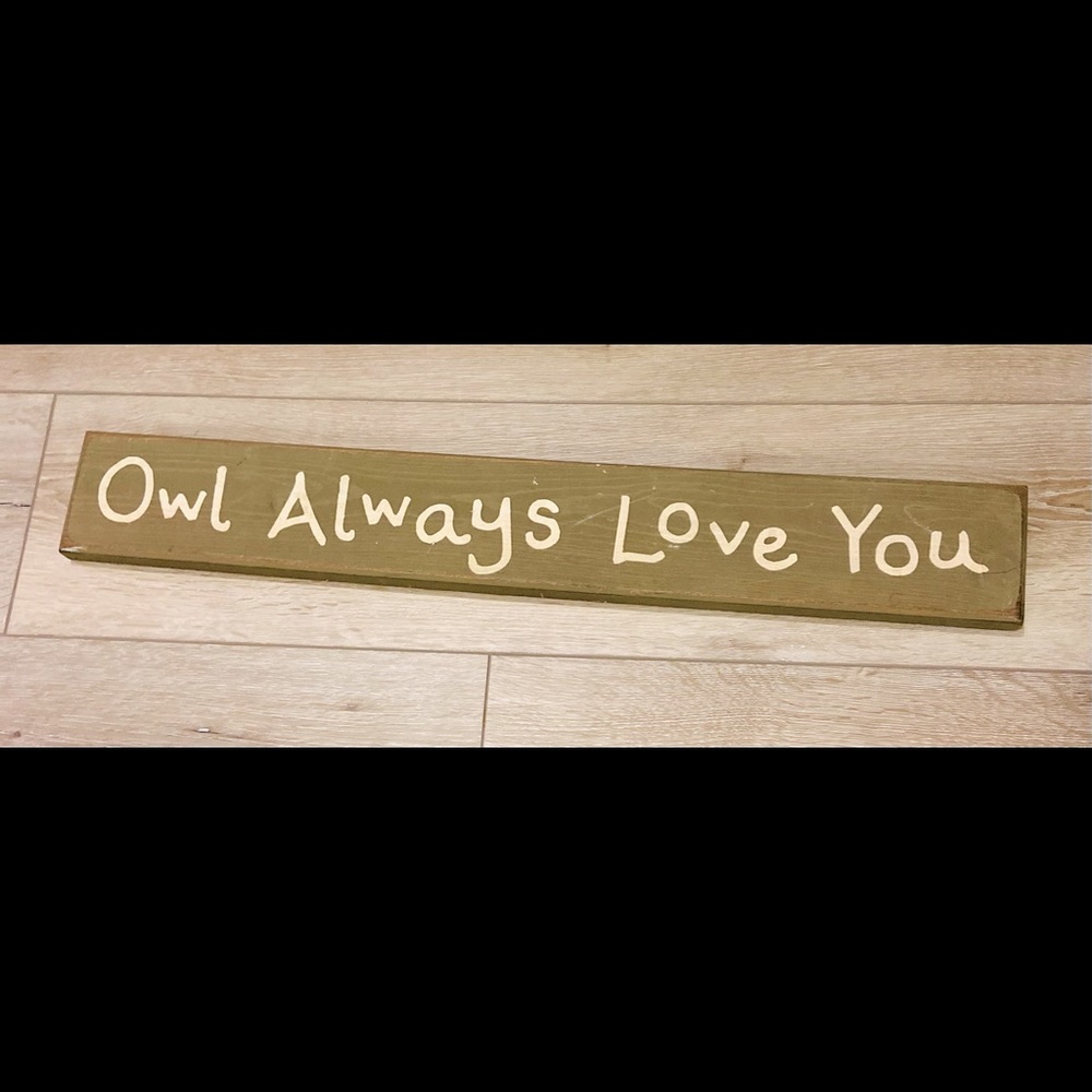 “Owl Always Love You” decor